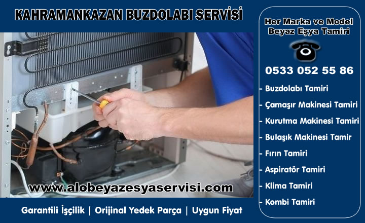 Kahramankazan Buzdolabı Servisi