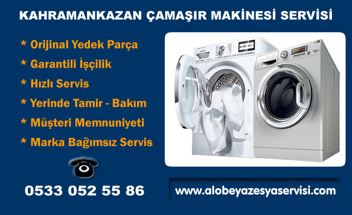 Kahramankazan Çamaşır Makinesi Servisi